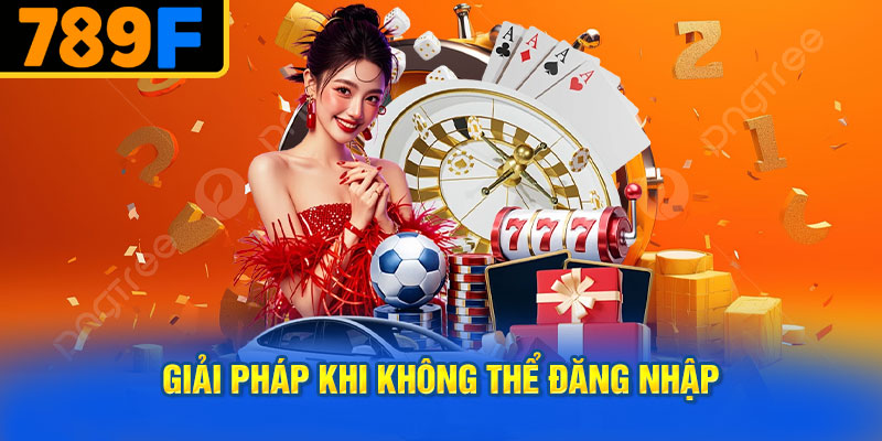 Giải Pháp Khi Không Thể Đăng Nhập