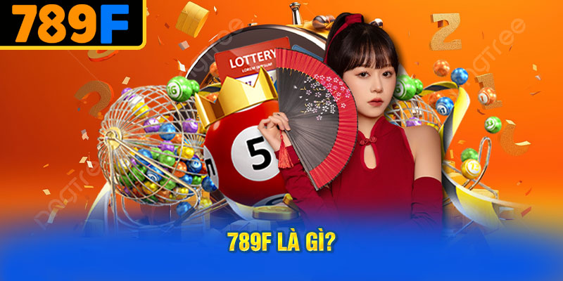 789f Là Gì?
